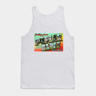 Greetings from Poplar Bluff, Missouri - Vintage Large Letter Postcard Tank Top